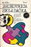 kniha Brokovnica, Skladačka, Tatran 1981