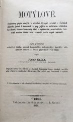 kniha Motýlové soustavný popis motýlů v střední Evropě ... s vytknutím prostřednkův, kterými možno škodu tuto zameziti aneb aspoň umírniti, I.L. Kober 1870