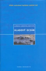 kniha Hladový oceán příběh neohrožené kapitánky rybářské lodi, Metafora 2001