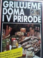 kniha Grilujeme doma i v přírodě, Fortuna Libri 1995