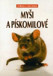 kniha Myši a pískomilové, Ottovo nakladatelství - Cesty 1999