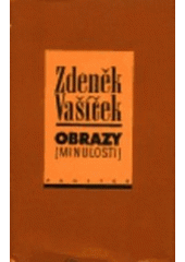 kniha Obrazy (minulosti) o bytí, poznání a podání minulého času, Prostor 1996