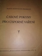 kniha Časové pokyny pro úsporné vaření, Nakladatelství Milotického Hospodáře 1944