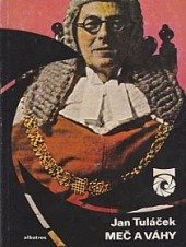 kniha Meč a váhy O právu a jeho dlouhé historii, Albatros 1986