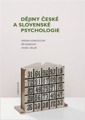 kniha Dějiny české a slovenské psychologie, Karolinum  2016