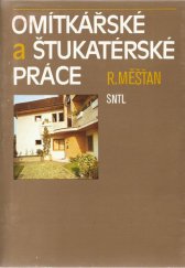 kniha Omítkářské a štukatérské práce, SNTL 1988