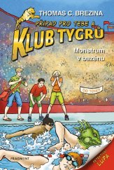 kniha Klub Tygrů – Monstrum v bazénu, Fragment 2026