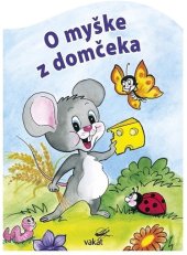 kniha O myške z domčeka, Vakát 2025