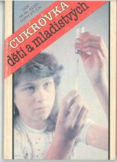 kniha Cukrovka dětí a mladistvých, Avicenum 1986