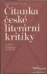 kniha Čítanka české literární kritiky, Československý spisovatel 1974