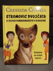 kniha Stromovic dvojčata a jejich dobrodružství v divočině Dvojčata na stopě tygrovi, Hachette 2020