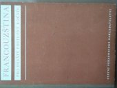 kniha Francouzština pro devátý postupný ročník škol všeobecně vzdělávacích, SPN 1955