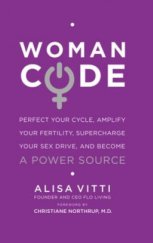 kniha Woman Code , Hay House 2013