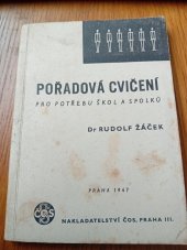 kniha Pořadová cvičení pro potřebu škol a spolků, Československá obec sokolská 1947