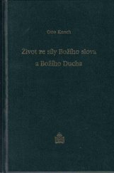 kniha Život ze síly Božího slova a Božího Ducha duchovní seminář, Matice Cyrillo-Methodějská 2000