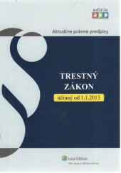 kniha Trestný zákon účinný od 1.1.2013, Iura Edition 2025