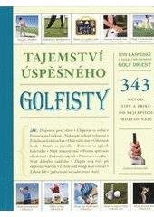 kniha Tajemství úspěšného golfisty, Atemi 2011