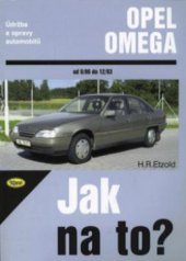 kniha Údržba a opravy automobilů Opel Omega : [9/86 - 12/93], Kopp 2000