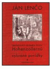 kniha Didaktická kronika rodu Hohenzollernů vybrané povídky, Onyx 2002