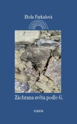 kniha Záchrana světa podle G., Sursum 2023
