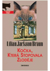 kniha Kočka, která stopovala zloděje, MOBA 2007