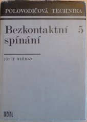 kniha Bezkontaktní spínání, SNTL 1975