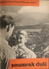 kniha Soumrak duší [Díl I] román., Frant. Šupka 1938