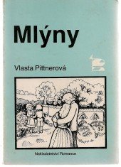 kniha Mlýny, Romance 1992