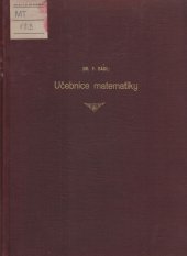 kniha Učebnice matematiky pro vysoké učení technické, Česká matice technická 1931