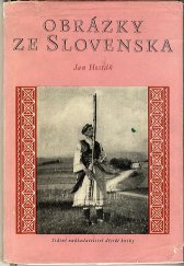 kniha Obrázky ze Slovenska, SNDK 1956