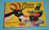 kniha Zvířátka a loupežníci, Orbis 1972