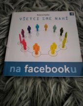 kniha Všetci sme nahí na facebooku, Forza music  2010