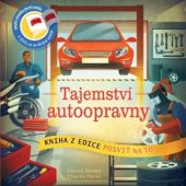 kniha Tajemství autoopravny, Svojtka & Co. 2017