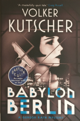 kniha Babylon Berlin A Gereon Rath Mystery, Sandstone Press 2017