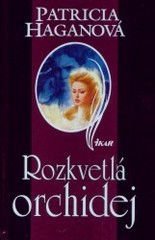 kniha Rozkvetlá orchidej, Ikar 2003