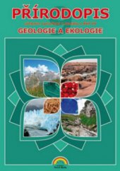 kniha Přírodopis Geologie a ekologie - učebnice., Nová škola 2010