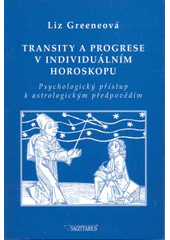kniha Transity a progrese v individuálním horoskopu psychologický přístup k astrologickým předpovědím, Sagittarius 2003