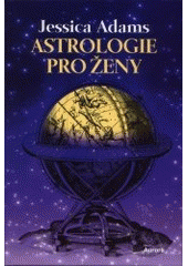 kniha Astrologie pro ženy, Aurora 2000