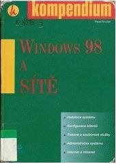 kniha Windows 98 a sítě, Unis 1999
