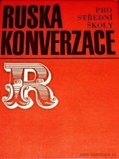 kniha Ruská konverzace pro střední školy, SPN 1975