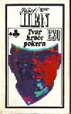 kniha Tvář hráče pokeru, Naše vojsko 1973