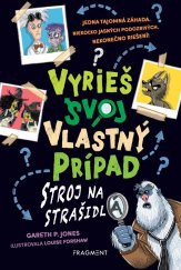 kniha Vyrieš svoj vlastný prípad: Stroj na strašidlá, Fragment 2022