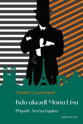 kniha Případy Arsena Lupina 2: Kdo ukradl Monu Lisu, Garamond 2025