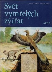 kniha Svět vymřelých zvířat, Artia 1983