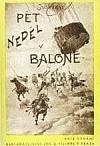 kniha Pět neděl v baloně [Výzkumná cesta tří Angličanů po Africe], Jos. R. Vilímek 1921