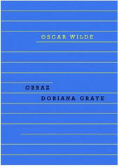 kniha Obraz Doriana Graye, Odeon 2011