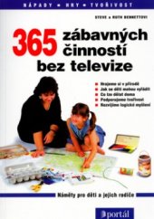 kniha 365 zábavných činností bez televize, Portál 2000