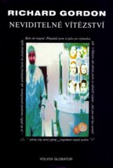 kniha Neviditelné vítězství, Volvox Globator 2004