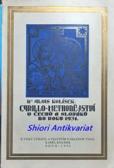 kniha Cyrillo-methodějství u Čechů a u Slováků, s.n. 1935
