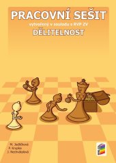 kniha Matematika 6 Dělitelnost Pracovní sešit vytvořený v souladu s RVP ZV, Nakladatelství Nová škola Brno 2025